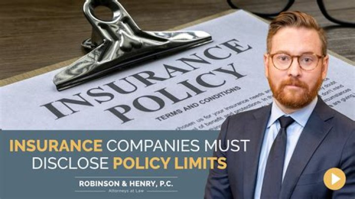 Are insurance companies required to disclose policy limits?