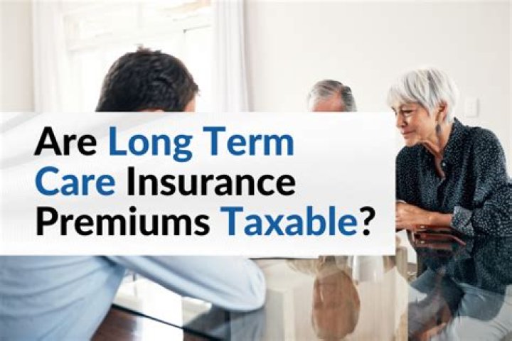 Are long-term care premiums taxable?