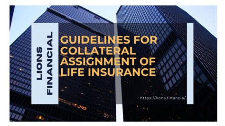 Can I use a life insurance policy as collateral?