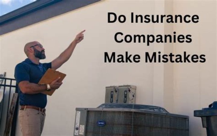 Do insurance companies make mistakes?