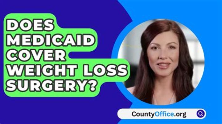 Does North Dakota Medicaid cover weight loss surgery?