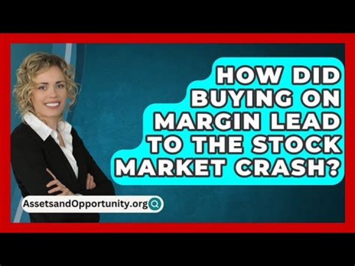 How did buying on the margin lead to the stock market crash?