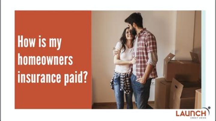 How is my homeowners insurance paid?