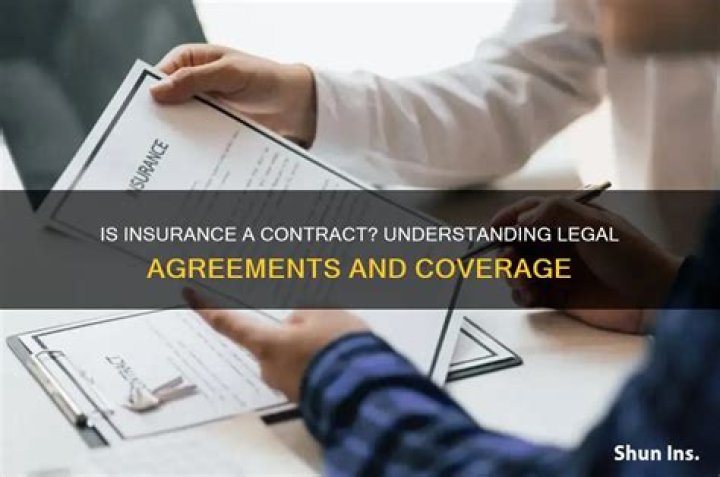 Is insurance a contract?