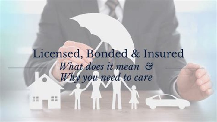 What does insured and bonded mean?