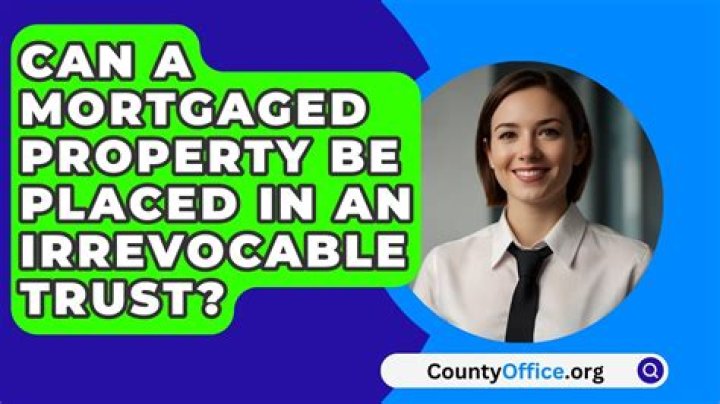 What does it mean when a property is mortgaged?