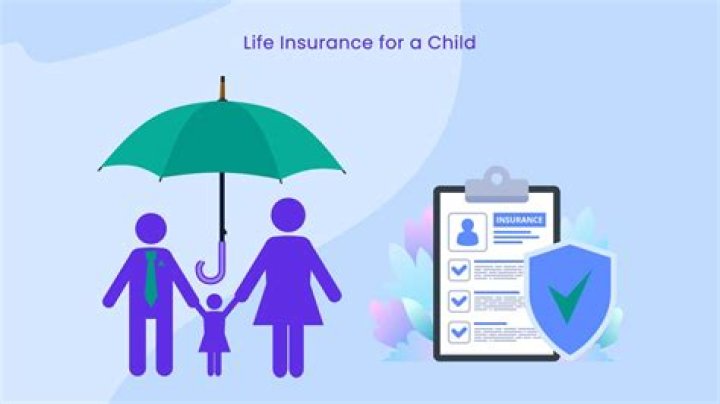 What is the best insurance for a child?