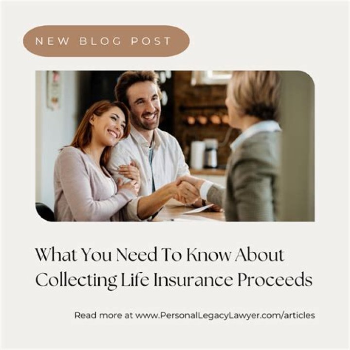 What is the process for collecting life insurance?